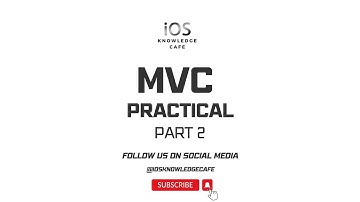 iOS - Design Pattern - MVC - Part 2 #ios #mobileapplicationdevelopment #designpatterns #mvc