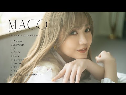 MACO 5th Album「We Promised.」Teaser ー2022.04.06 in storesー ...