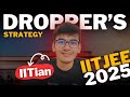 This drop year strategy will get you into iit   dropper  to topper 