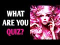 WHAT MAGICAL CREATURE ARE YOU? WHAT ARE YOU QUIZ? Personality Test - 1 Million Tests