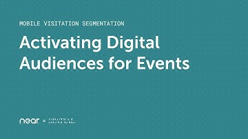 Activating Digital Audiences for Events — Mobile Segmentation Visitation