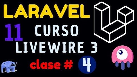 CLASE 4 - CURSO LIVEWIRE 3 CON LARAVEL 11 : Ejercicio CRUD práctico usando el evento submit