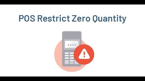 Restrict Zero Quantity Products With #odoo App #pos #Restrict #ZeroQuantity #products