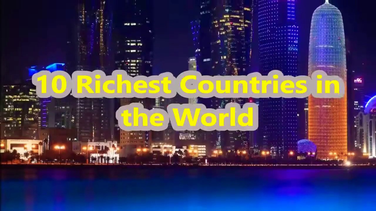 the richest country in the world