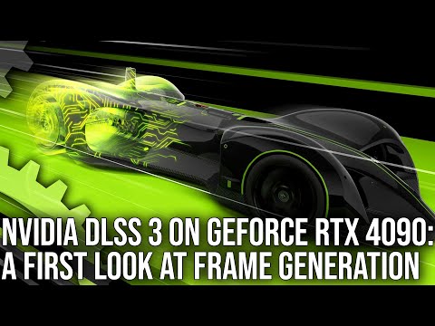 Nvidia DLSS 3 on RTX 4090 - Exclusive First Look - 4K 120FPS and Beyond
