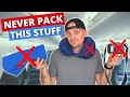 10 things experienced travelers know not to pack never take 9