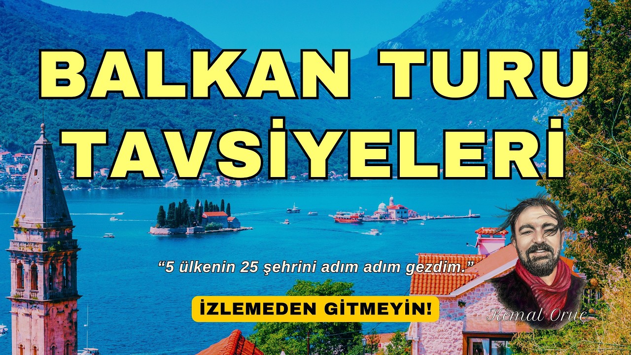 BALKAN TURU TAVSİYELERİ ⎮ İzlemeden gitmeyin! #balkan #balkanturu #balkanlar