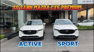 Match Highlights Comparing the Mazda CX-5 Premium Active and Sport Mazda Long Bien #Cx5 #Mazdacx5 #cx5premium #cx5...