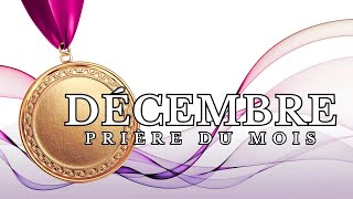 Prière de bénédiction DÉCEMBRE