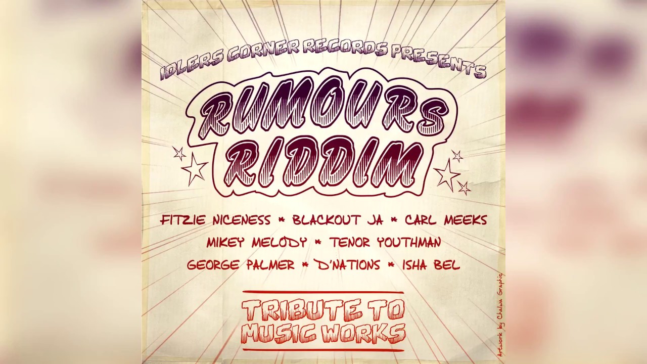Rumours Riddim 2017 - Mix Promo by Faya Gong 🔥🔥🔥