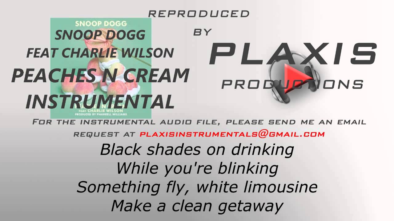 Snoop Dogg Peaches N Cream feat Charlie Wilson (INSTRUMENTAL with