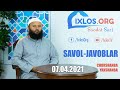 LIVE: Savol-javoblar | 07.04.2021