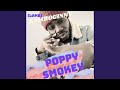 Poppy smokey