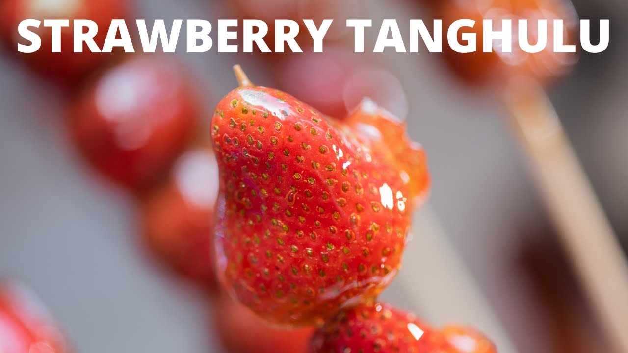 Strawberry Tanghulu