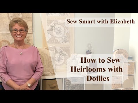 How to Sew Heirlooms with Doilies