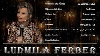 Ludmila Ferber – Canções Inesquecíveis de Adoração e Paz 🌸