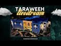 IAR Taraweeh Live 2022 - 25th Night - 4/25/2022