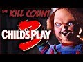 Child's Play 3 (1991) KILL COUNT