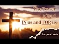 The Power of God IN us and FOR us