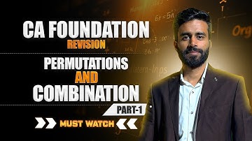 Revision- Permutations & Combinations| Part 1| Jan 26| CA Nikunj Sharma