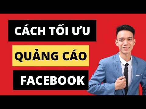 Hướng dẫn tối ưu quảng cáo facebook ? - Cách test quảng cáo -