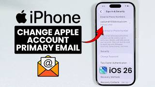 How to Change Apple Account Primary Email Address on iPhone (iOS 26)