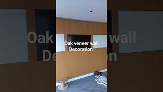 Oak veneer wall cladding #shortvideo