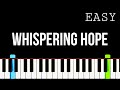 Whispering hope  easy piano tutorial by piano notes