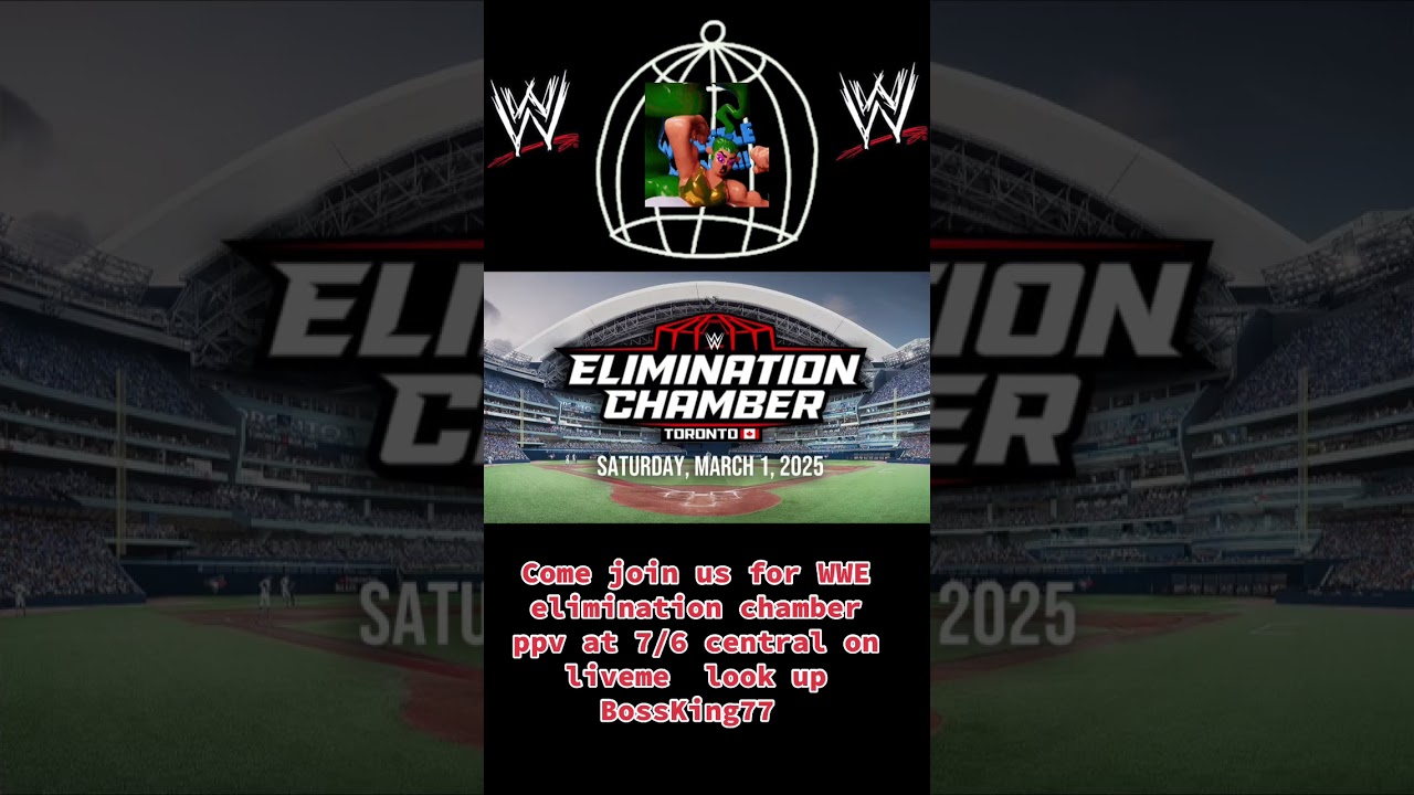 Come join us for WWE elimination chamber ppv at 7/6 central on liveme  look up BossKing77