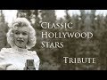 ★ Classic Hollywood Stars | Time of our lives ★