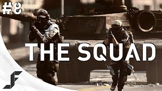 THE SQUAD - Episode 8 THE SQUAD - Episode 8
