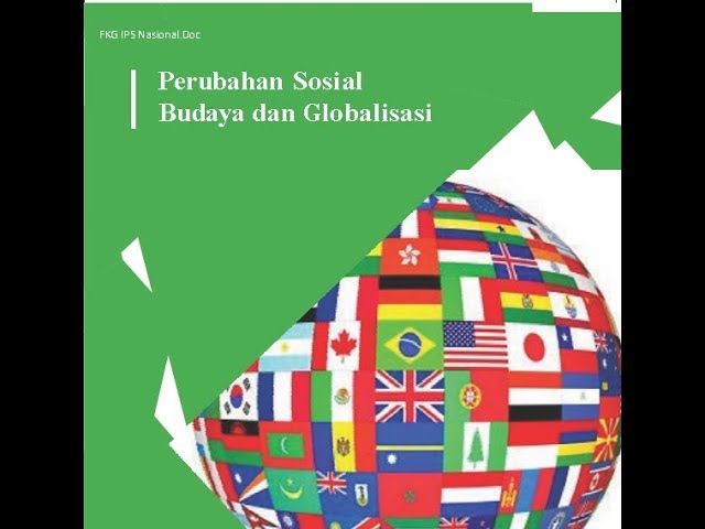Kelas 9 Ips Perubahan Sosial Budaya Dan Globalisasi Youtube Kelas 9 Ips Perubahan Sosial Budaya Dan Globalisasi Youtube