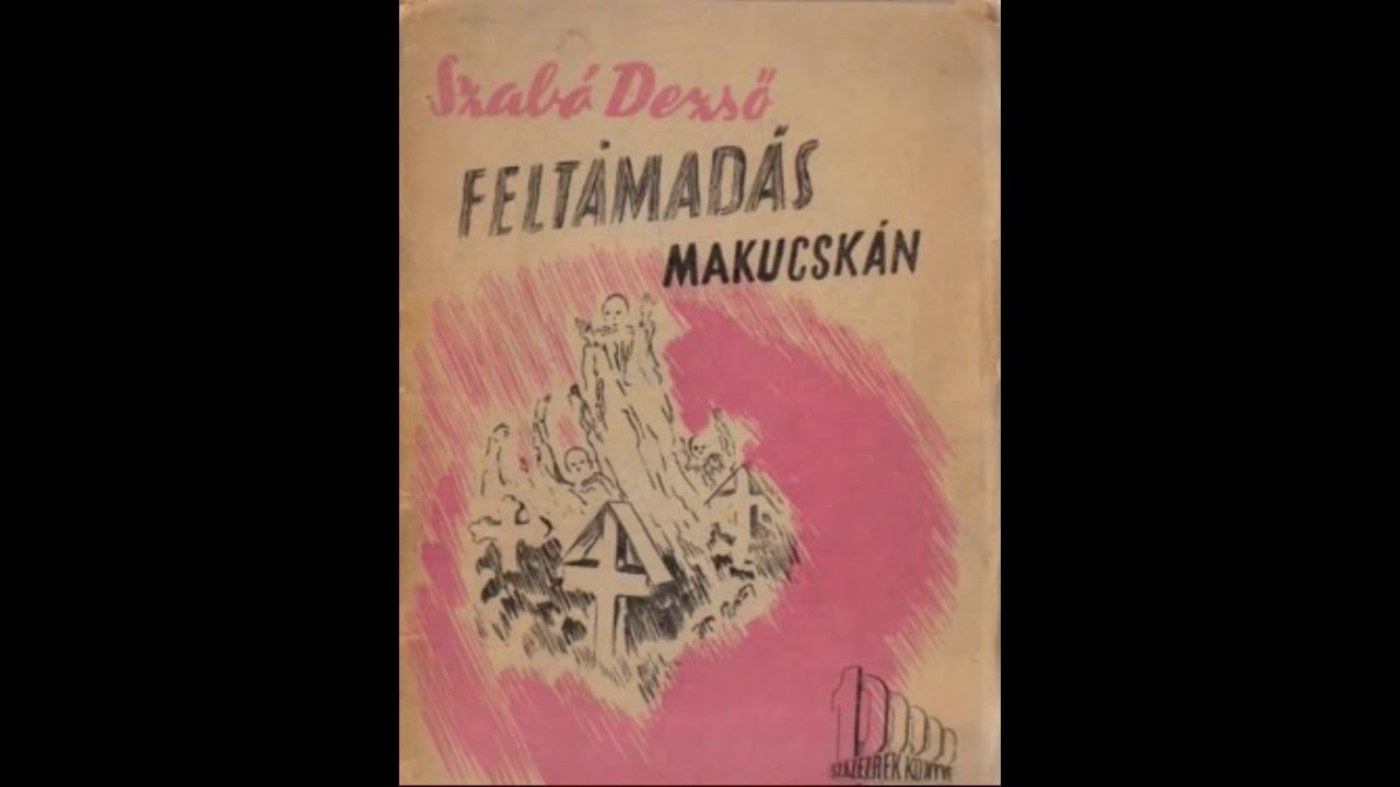 Szabó Dezső: Feltámadás Makucskán (Hangjáték)