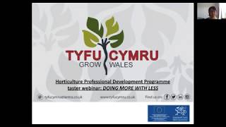 Horticulture Professional Development Programme Taster: Doing more with less...