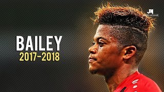 Leon Bailey - RISING STAR • Skills & Goals 2017/2018 by JavierNathaniel 2,117,387 views 6 years ago 7 minutes, 42 seconds