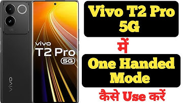 How to enable one handed mode in Vivo T2 Pro 5G||Vivo T2 Pro 5G me one handed mode kaise enable kare
