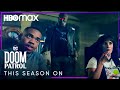 This Season on Doom Patrol | HBO Max