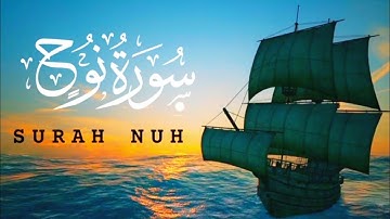Surah Nuh (Noah) | سورة نوح