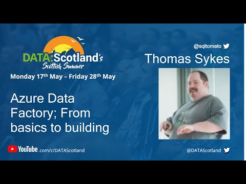 Thomas Sykes - Azure Data Factory: From basics to building
