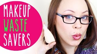 Makeup HACKS: Waste Savers!