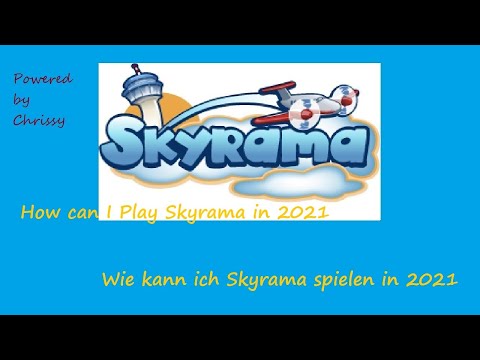 How can I play Skyrama in 2021 | Wie kann ich Skyrama spielen in 2021
