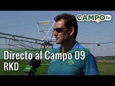 Directo al Campo 09 – RKD, un sistema eficiente de riego