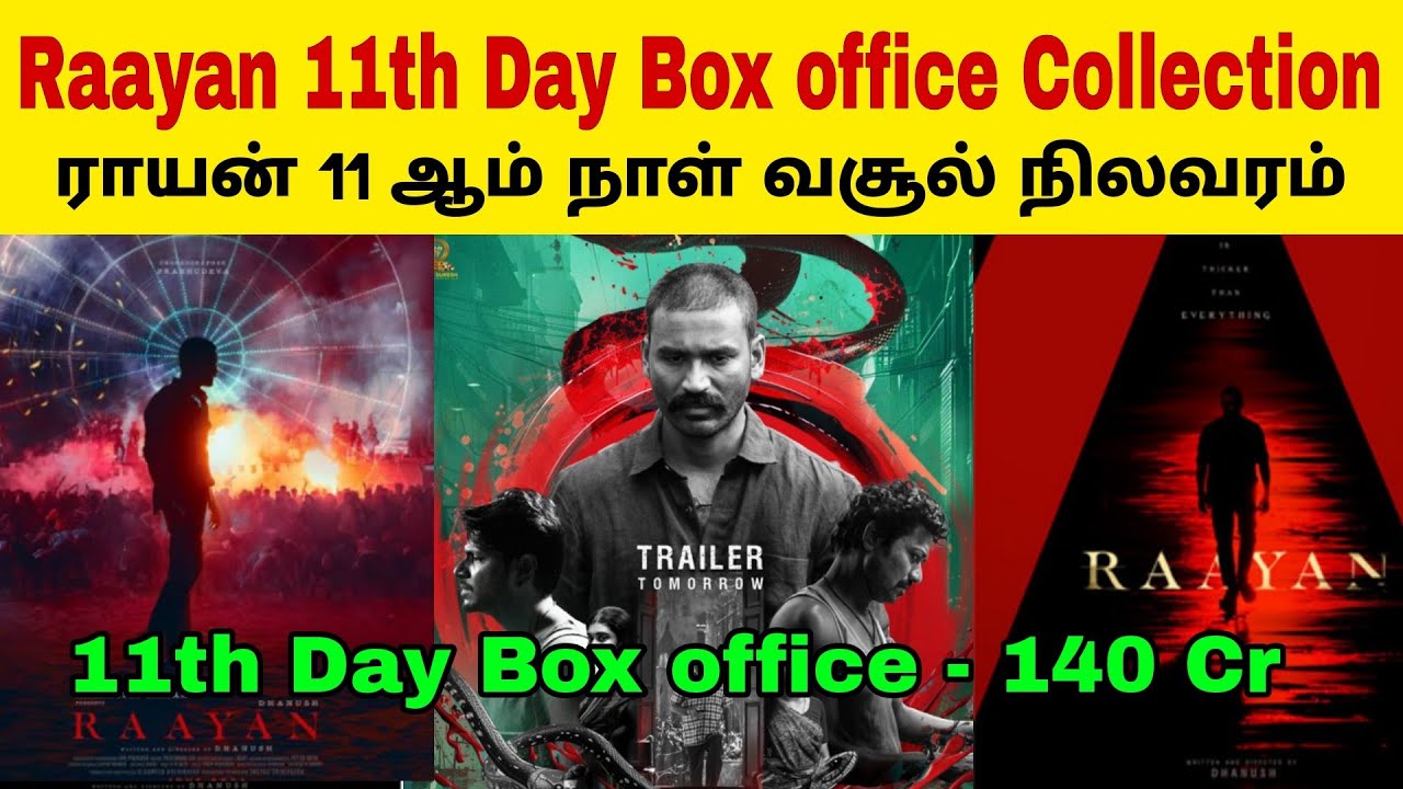 Raayan 11th day total worldwide box office collection | Uthavaathavain ...