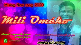 Mising New Song 2020|| mili oméko|| by Gonesh pegu & Priya pegu