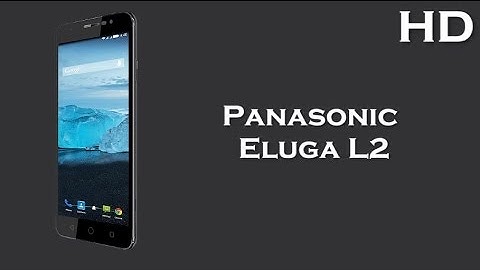 Panasonic Eluga L2 listed online with 1.2GHz Quad Core Processor, 1GB RAM, Android 5.1 Lollipop