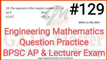 #129 Daily Question Practice of Engineering Mathematics for BPSC (Assistant Professor & Lecturer)