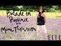 Balade en provence avec mimi thorisson