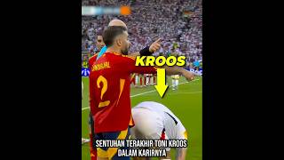 Sentuhan Terakhir Kroos Dalam Karirnya 🥺