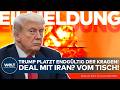 KRIEG MIT IRAN Atom Abkommen Mit Iran Vom Tisch Donald Trump Will Bedingungslose Kapitulation KRIEG MIT IRAN Atom Abkommen Mit Iran Vom Tisch Donald Trump Will Bedingungslose Kapitulation