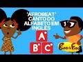 Afrobeat Alfabeto Canção para crianças em inglês . Bino e Fino